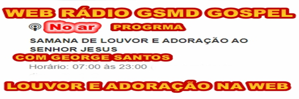 WEB RADIO GSMD GOSPEL A MAIS OUVIDA DO RN